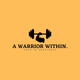 A Warrior Within.